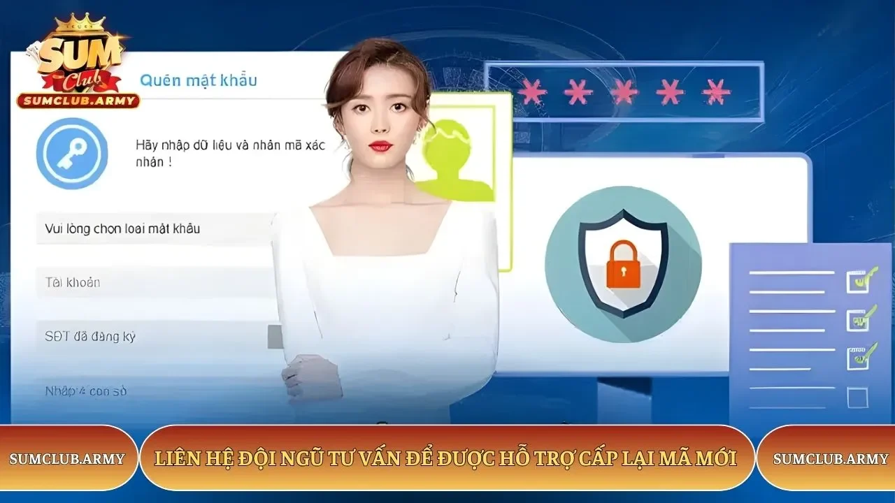 Liên hệ đội ngũ tư vấn Sumclub để được hỗ trợ cấp lại mã mới Liên hệ đội ngũ tư vấn Sumclub để được hỗ trợ cấp lại mã mới